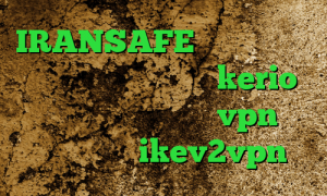 IRANSAFE دانلود کانکشن برای کریو خرید سرویس kerio خرید آی پی ویتنام خرید vpn گوشی آیفون خرید ikev2vpn
