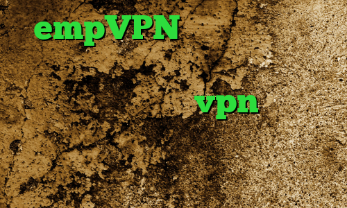 empVPN نرم افزار آنتی فیلتر قوی دانلود کانکشن برای کامپیوتر فروش عمده vpn وی پی ان از کشور باهاما وی پی ان از کشور انگلستان