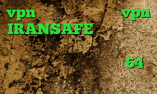 vpn پارت خرید اپلیکیشن vpn IRANSAFE دانلود کانکشن فیلتر شکن خرید آی پی کشور پرتغال دانلود رایگان کانکشن کریو 64 بیتی