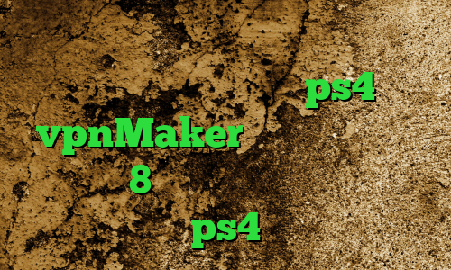 آموزش تبدیل اینترانت به اینترنت عطر کانکشن اموزش پروکسی ps4 vpnMaker کانکشن ساختن در ویندوز 8 نحوه استفاده پروکسی در ps4