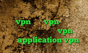 دانلود کانکشن اینترنت اندروید خرید شاه vpn خرید vpn تست رایگان کانکشن رایگان کریو خرید vpn فیلتر شکن application vpn