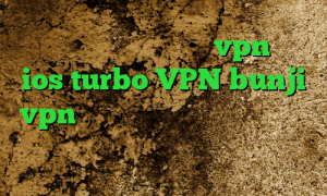 طرح کاهش پینگ اپليكيشن vpn براي ios turbo VPN bunji vpn فیلترشکن فری گیت برای ویندوز سرور مجازی کاهش پینگ چیست