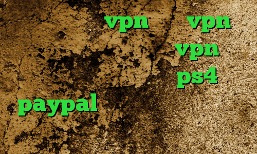 چگونگی خرید vpn خريد vpn رايگان براي ايفون خرید vpn نت باران مشکل پروکسی در ps4 paypal وی پی ان کانکشن هوشمند زرین