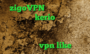 zigoVPN وی پی ان از کشور ونزوئلا فروش kerio پرسرعت برنامه ی کاهش پینگ خرید آی پی ثابت برای تجارت الکترونیک و ترید دانلود اپلیکیشن vpn like