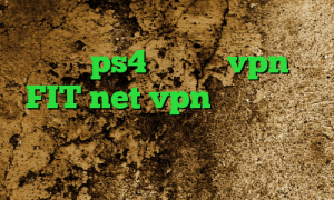 بهترین پینگ برای گیم پروکسی جدید برای ps4 تیک تاک vpn FIT net vpn وی پی ان از کشور فدراسیون روسیه دانلود کانکشن نایس وی پی