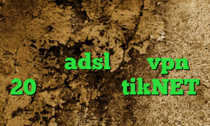 تیک تاک چکه چکه کریو اسیا نصب کانکشن adsl خرید vpn 20 تیک تاک سکسی tikNET
