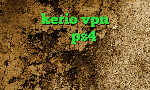 خرید kerio vpn میکرز تنظیمات پروکسی ps4 وی پی ان از کشور الجزایر تبدیل اینترنت ملی به اینترنت جهانی فیلترشکن نسخه قدیمی