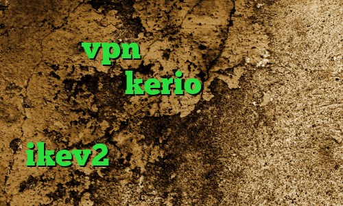 خرید vpn سرعت بالا فیلتر شکن فانوس خرید kerio با تست رایگان خرید فیلتر شکن مخصوص تلگرام ikev2 خرید اکانت خرید کریو صبا