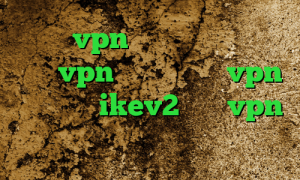 خرید vpn پرسرعت خرید کریو‏ خرید vpn یک روزه خرید vpn فعال خرید ikev2 خرید vpn قانونی است آی پی کشور های مختلف
