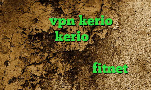 خرید رمز vpn kerio دانلود کانکشن جدید kerio آنتی فیلتر فری گیت اندروید فیلتر شکن حز آنتی فیلتر اینستاگرام دانلود fitnet