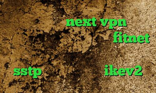 دانلود کانکشن next vpn وی پی ان از کشور آنگولا اپلیکیشن fitnet آموزش باز کردن تلگرام روش جدید خرید sstp خرید فیلتر شکن ikev2