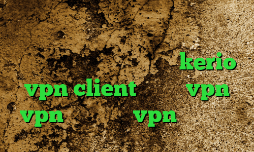 کانکشن ساکشن دانلود کانکشن گیگا پروکسی برای اندروید خرید kerio vpn client تیک نت vpn vpn میکر خرید vpn دو کاربره