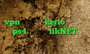 آنتی فیلتر جدید اندروید گرفتن کانکشن vpn خرید شارژ kerio کد پروکسی ps4 اپلیکیشن tikNET فیلترشکن نصب شود