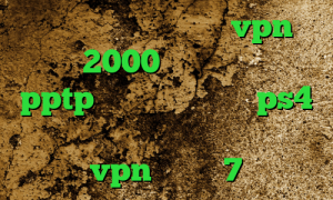 آنتی فیلتر ویندوز خرید vpn یک ماهه 2000 تومان خرید سرور pptp کد پروکسی رایگان ps4 خرید آی پی استاتیک دانلود کانکشن vpn ویندوز 7