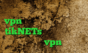 اینستا گرام وی پی ان خرید vpn درسانت آنتی فیلتر دانلود tikNETs فیلترشکن نسخه وب تیک نت vpn