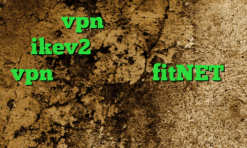 خرید vpn اختصاصی خرید اکانت ikev2 برای ویندوز فون خرید vpn دو هزار تومانی fitNET وی پی ان از کشور ماداگاسکار فیلتر شکن همراه اول