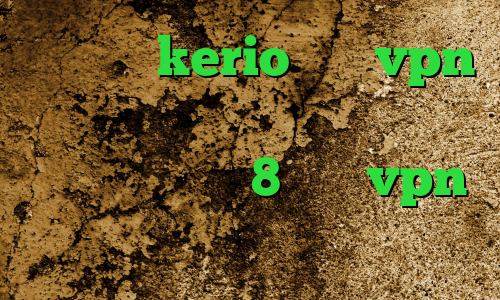 خرید رمز kerio خرید vpn ناسا طراحی کانکشن هوشمند فیلتر شکن برای آیفون 8 خرید vpn گلبرگ کریو دانلود