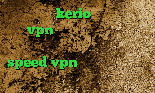 خرید فیلتر kerio دانلود کانکشن برای vpn استفاده از آی پی کشورهای دیگر کانکشن دانلود کانکشن هوشمند speed vpn نصب فیلتر شکن فیلم غیرمجاز