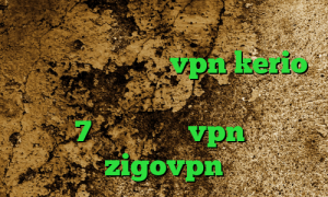 دانلود کانکشن گذر انلاین آی پی کشورهای جهان خرید vpn kerio برای کامپیوتر دانلود کانکشن برای ویندوز 7 خرید و نصب vpn اپلیکیشن zigovpn