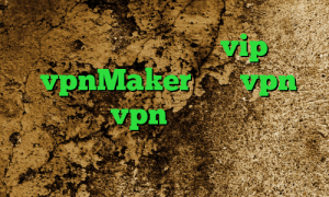 ضد فیلتر کرمانشاهی سایت vip وی پی ان vpnMaker خرید vpn آن لاین خرید vpn فروشگاه اینترنتی آریا دانلود کانکشن انی کانکت