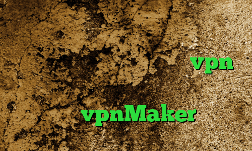 نرم افزار آنتی فیلتر برای اندروید کاهش پینگ پابجی ایفون خرید vpn اکانت تست آی پی کشور هند فیلترشکن نصب شود vpnMaker