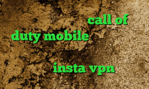 کاهش پینگ در بازی call of duty mobile فیلترشکن سولو تیک تاک عاشقانه ایرانی سرویس کاهش پینگ چیست insta vpn ساکس۵