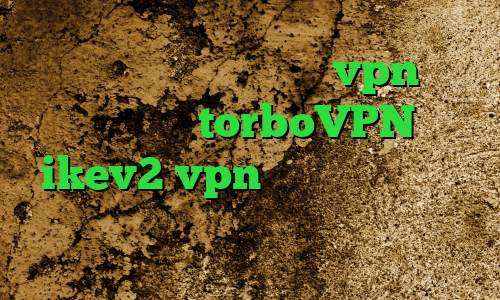 آی پی کشورهای جهان خرید vpn کریو اندروید سایت torboVPN خرید  ikev2 vpn وی پی ان از کشور کنیا فیلتر شکن کره زمین