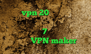 خرید vpn 20 آنتی فیلتر تور بروزر کاهش پینگ حرفه ای ساخت کانکشن جدید در ویندوز 7 وی پی ان از کشور مالدیو VPN maker