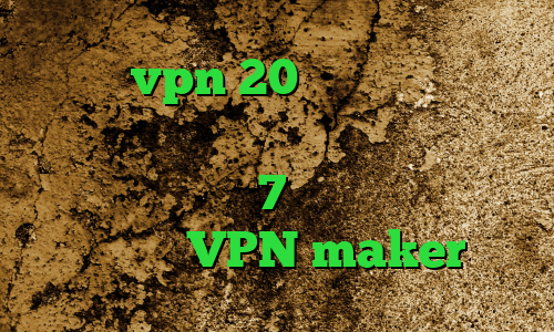 خرید vpn 20 آنتی فیلتر تور بروزر کاهش پینگ حرفه ای ساخت کانکشن جدید در ویندوز 7 وی پی ان از کشور مالدیو VPN maker
