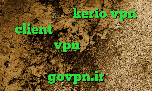 خرید فیلتر شکن kerio vpn client پروکسی رایگان برای پلی استیشن خرید vpn برای لب تاب وی پی ان از کشور غنا پرسرعت govpn.ir