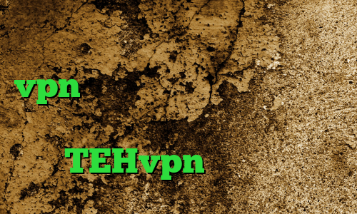 دانلود کانکشن فیلتر شکن خرید vpn دو نفره نرم افزار کاهش پینگ خارجی فیلترشکن نسخه پایین اپلیکیشن TEHvpn کانکشن لس