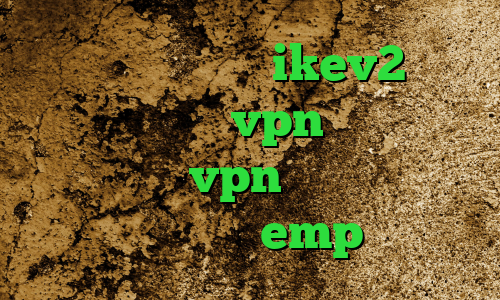 ساکس تلگرام خرید ikev2 برای ویندوزفون خرید vpn نثقهخ تفاوت فیلترشکن و vpn دانلود برنامه تیک تاک ضد فیلتر emp وی پی ان
