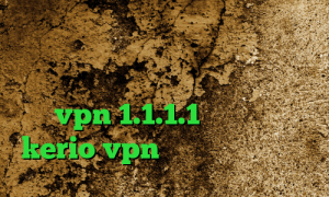 کانکشن فیلتر شکن سیسکو کانکشن فیبر نوری آموزش تبدیل اینترانت به اینترنت vpn 1.1.1.1 خرید شارژ kerio vpn تیک تاکر های معروف