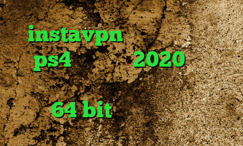 instavpn کاهش پینگ رینبو ps4 فیلترشکن 2020 برای اندروید کاهش پینگ بورس دانلود کانکشن کریو 64 bit آی پی کشور سنگاپور