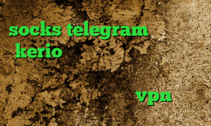 socks telegram خرید فیلتر kerio تبدیل اینترانت به اینترنت جهانی سایت تیک نت وی پی ان نرم افزار آنتی فیلتر قوی خرید vpn مک
