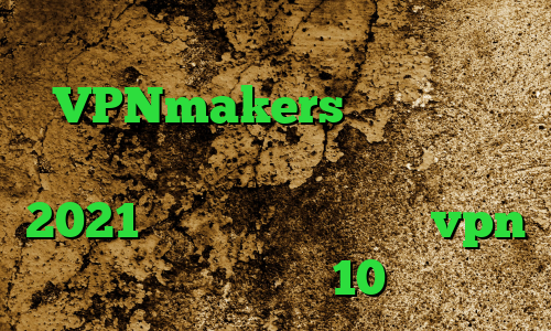 آی پی کشور ایران VPNmakers اموزش تبديل اينترانت به اينترنت آنتی فیلتر 2021 فیلترشکن فانوس خرید vpn برای ویندوز 10