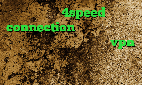 دانلود 4speed connection کاهش پینگ بازی ها تغییر آی پی به کشور چین خرید vpn برای لومیا آی پی کشور های مختلف وی پی ان از کشور کوبا