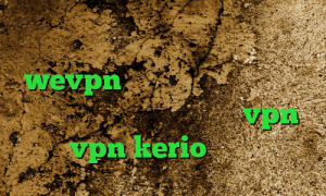 دانلود آنتی فیلتر وب فریر اکانت wevpn کانکشن فیلتر باز وی پی ان از کشور لوکزامبورگ میکرvpn خرید vpn kerio برای موبایل