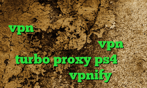 فیلترشکن خوب برای گوشی سامسونگ vpn میکرز دانلود کانکشن فیلترشکن قوی دانلود اپلیکیشن vpn turbo proxy ps4 خرید اپلیکیشن vpnify