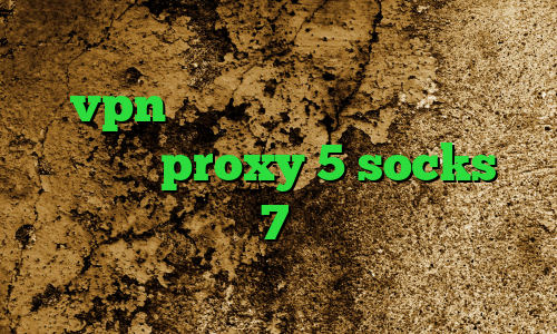 وی پی ان جدید برای تلگرام خرید vpn امارات وی پی ان از کشور اتیوپی proxy 5 socks فیلترشکن ایفون 7 وی پی ان از کشور لائوس