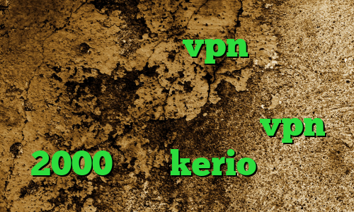 کانکشن هوشمند vpn دانلود رایگان کانکشن سیسکو خرید ای پی تی فیلترشکن ک کار کنه خرید vpn 2000 خرید kerio یک روزه