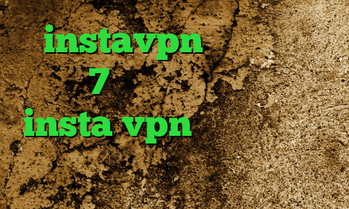 instavpn آنتی فیلتر ویندوز 7 وی پی ان از کشور موریس insta vpn فیلترشکن برای کامپیوتر ویندوز آنتی فیلتر فانوس