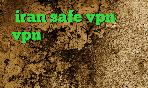 iran safe vpn خرید vpn ساکس ای پی کشور فرانسه ضد فیلتر یوتیوب خرید آی پی بلاروس دانلود نتورک کانکشن