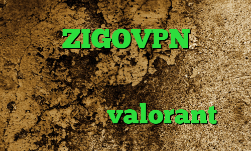 آدرس ZIGOVPN ام تی پروتو کاهش پینگ بازی آنتی فیلتر فیس بوک انتی فیلتر اندرویید کاهش پینگ بازی valorant