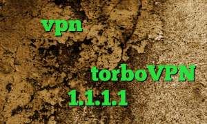 خرید vpn نت باران خرید آی پی ایران کریو طلایی کاهش پینگ مودم ایرانسل سایت torboVPN فیلترشکن 1.1.1.1 نسخه ویندوز