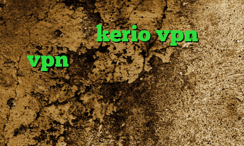 خرید اشتراک kerio vpn خرید vpn کریو ارزان دانلود کانکشن فیلترشکن کریو کاهش پینگ های وب سایت وی آی پی وی پی ان خرید آی پی ایران
