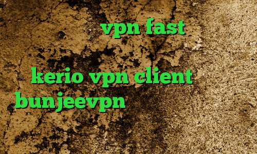 دانلود اپلیکیشن vpn fast دانلود آنتی فیلتر برای لپ تاپ افغانستان خرید kerio vpn client دانلود bunjeevpn دانلود کانکشن نکست وی پی ن