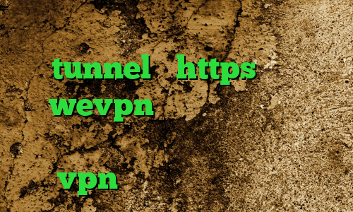 دانلود کانکشن هوشمند جدید شامل tunnel و https اکانت wevpn خرید آی پی کلمبیا فیلترشکن پرسرعت برای کامپیوتر فروش vpn دولتی دانلود تیک تاک