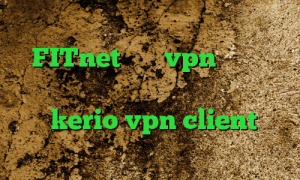 فیلتر شکن ر برای کامپیوتر آدرس FITnet خرید vpn در مشهد دانلود کانکشن هوشمند ساکس خرید فیلتر شکن kerio vpn client تیک تاک ورژن قدیمی