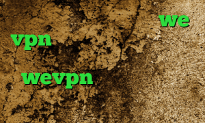 فیلتر شکن وی پی ن توربو we vpn ثبت نام تیک تاک در ایران پروکسی برای تلگرام اکانت wevpn فیلترشکن پرسرعت برای ویندوز